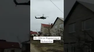 Russian Mi-28 N flying very low over Popasnaya, Russia Ukraine war