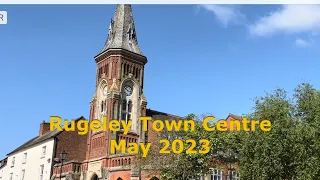 Rugeley Town Centre High Street Walk, May 2023, County Residential To  The Shrew Pub, Staffordshire