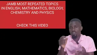 JAMB MOST REPEATED TOPICS