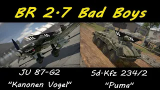 BR 2.7 Bad Boys - Puma and JU 87-G2 (War Thunder game play)