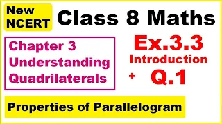 Class 8 Maths | Ex.3.3 Q1  | Chapter 3 | Understanding Quadrilaterals | New NCERT