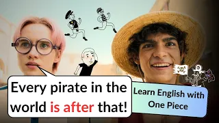 "Be after" | Learn English with One Piece