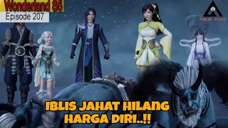 Wonderland season 5 episode 207 || Berhasil mengalahkan iblis jahat || wan jie xian zong