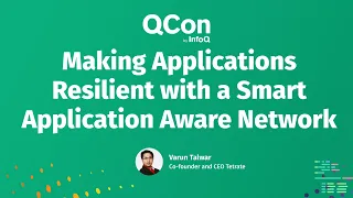 Making Applications Resilient with a Smart Application Aware Network