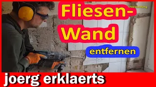 Fliesen  von Wand entfernen ist kein Hexenwerk Wandfliesen entfernen Anleitung ...Tutorial  DIY