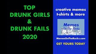 Drunk Girls & Drunk Fails 2020