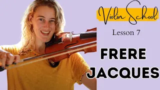 Violin School Beginners Lesson 7: Frere Jacques and D Major scale!