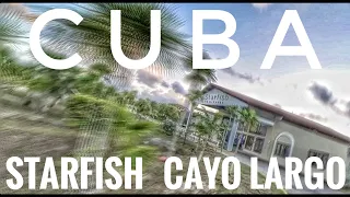 🇨🇺⛱️☀️ Starfish Cayo Largo Cuba ☀️⛱️🇨🇺