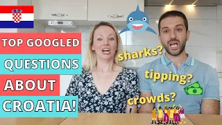 Most GOOGLED questions about CROATIA! Are there sharks? Should you tip? Best time to visit?