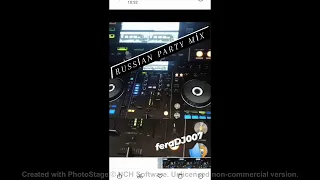 Russian Party Mix By feraDJ007