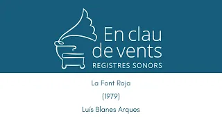 En clau de vents - LA FONT ROJA (1979) - Luís Blanes Arques (1929-2009)