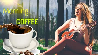 Happy Morning Cafe Music ☕ Best Beautiful Spanish Guitar Music For Work / Study / Wake Up / Relax