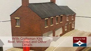 Wills Craftsman Kits - Roof, Windows and Other Details