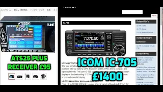 ICOM 705 £1400 or ATS25 Reveiver £95 ?? Comparison