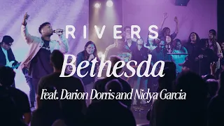 Bethesda - RIVERS (feat. Darion Dorris & Nidya Garcia)