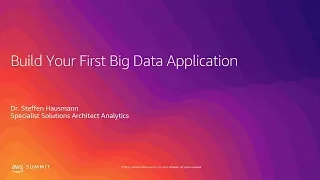 Build Your First Big Data Application on AWS