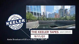 The Keeler Tapes- Keeler in the Morning 9/11 Radio Show 9/11/01