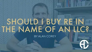 Should You Buy Real Estate in an LLC  or Your Personal Name?