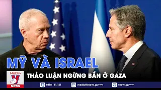 Xung đột Gaza: Mỹ và Israel thảo luận về thỏa thuận ngừng bắn - Tin Thế giới - VNews