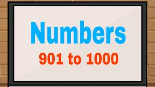 Numbers 901 to 1000 | Counting |Maths for kids |