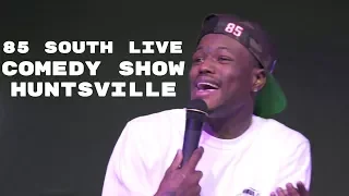 The 85 South Show Huntsville Roast Session with Karlous Miller DC Young Fly and Chico Bean