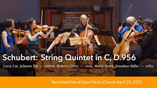 Schubert: String Quintet in C, D. 956