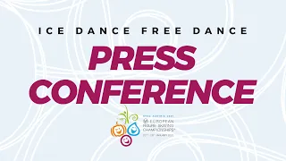 PressConference: FreeDance | ISU European Figure Skating Championships | #EuroFigure