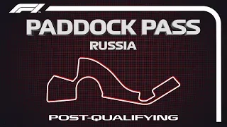 F1 Paddock Pass: Post-Qualifying At The 2019 Russian Grand Prix