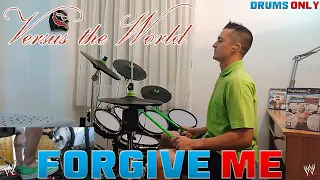 Versus The World - Forgive Me - Drums Only