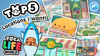 Top 5 Locations i want in Toca life world! 🤭 (Toca Life: World)