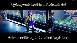 Advanced Ranged Combat Explained | Cyberpunk Red in a Nutshell #5