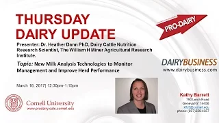 Cornell ProDairyNew Milk Analysis Technologies to Monitor Management and Improve Herd Performance