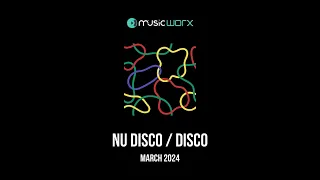 Music Worx Best Nu Disco / Disco March 2024