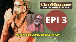 'Periyavaa' - EPISODE 3| #periyava #karma #kanchimahan #agrahara #mahaperiyava (WITH SUBTITLES)