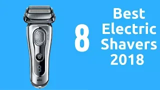 Best Electric Shavers 2018