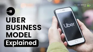 How Uber Works | Uber Business Model & How Does Uber Make Money | Code Brew Labs