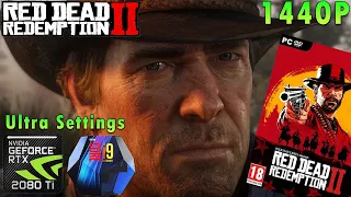 Red Dead Redemption 2 1440p | DX12 | Ultra Settings | RTX 2080 Ti | i9 9900k 5GHz