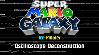 Super Mario Galaxy - Ice Flower [Oscilloscope Deconstruction]