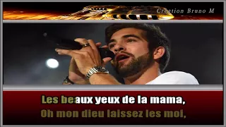 Kendji Girac - Les yeux de la mama - karaoké version