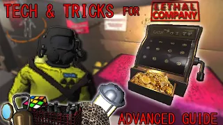 Intermediate/Advanced Tech & Tips to Look Professional | Lethal Company