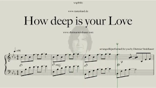 How deep is your Love