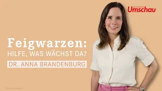 Feigwarzen: Hilfe, was wächst denn da?