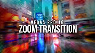 Vegas Pro 16: Zoom Transition