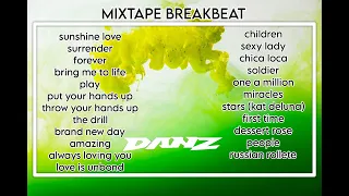 MIXTAPE BREAKBEAT SUNSHINE LOVE 146bpm ( DJ DANZZZ ) 2024