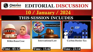 10 January 2024 | Editorial Discussion | EU Carbon Boarder Tax, Remission, International Law