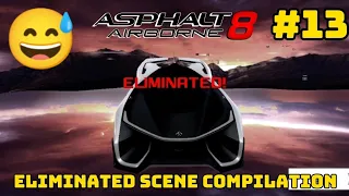 Asphalt 8 Eliminated Scene Compilation #13