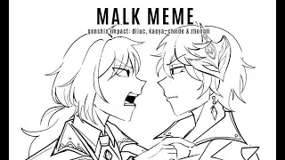 Malk Meme [Genshin Impact Animatic]