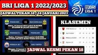 Jadwal Pekan 18 BRI Liga 1 2022 - Persib vs Bhayangkara - Persija vs Bali United - BRI Liga 1 2022