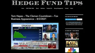 Hedge Fund Tips with Tom Hayes - VideoCast - Episode 94 - August 6, 2021