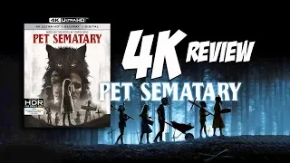 PET SEMATARY (2019) 4K UHD REVIEW | WORTH THE BUY?